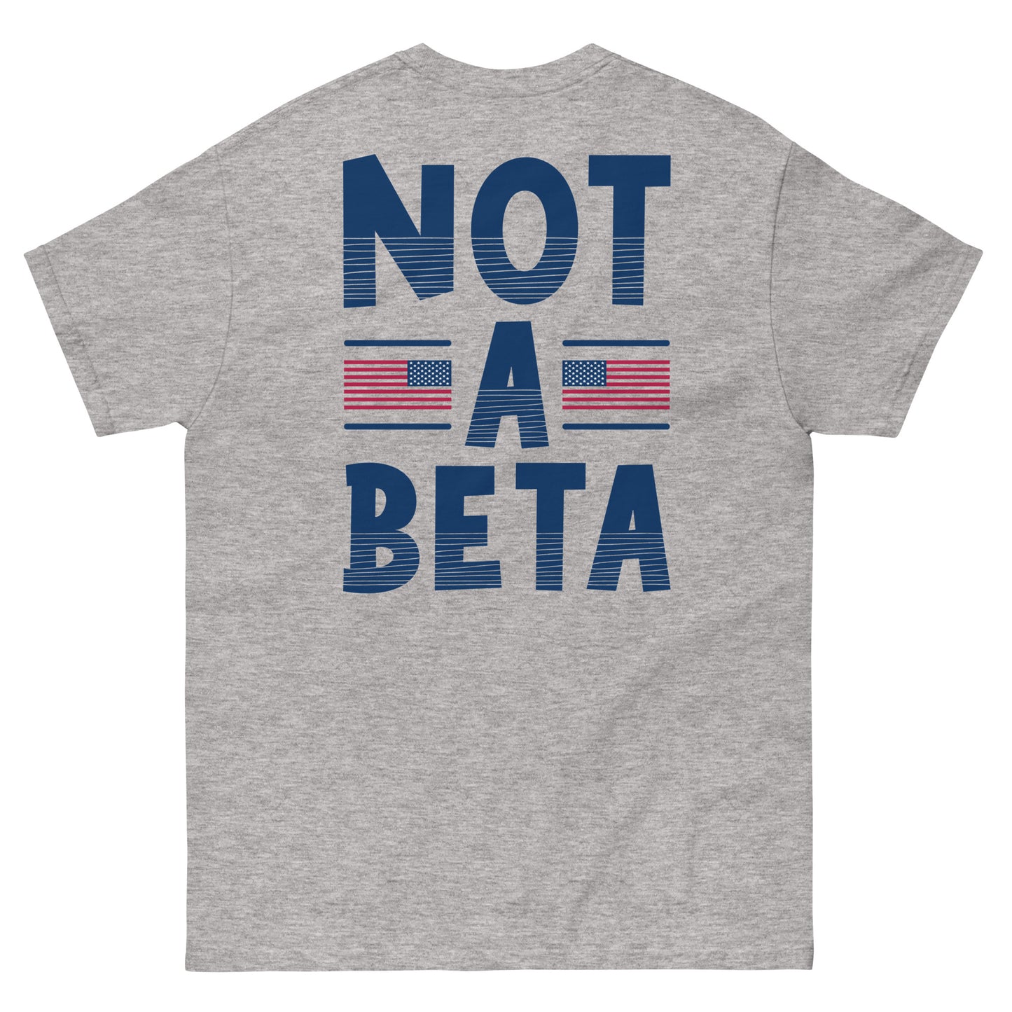 NOT A BETA MINIMALIST T-SHIRT