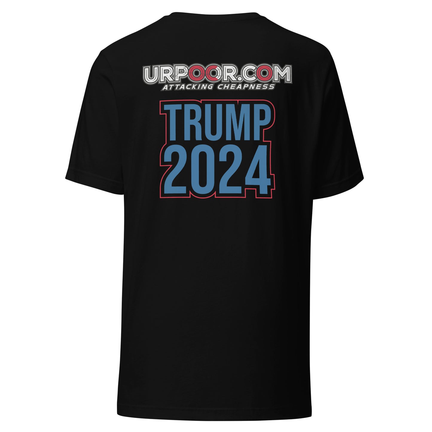 POOR & PROUD TRUMP 24 T-SHIRT -- MADE IN THE USA