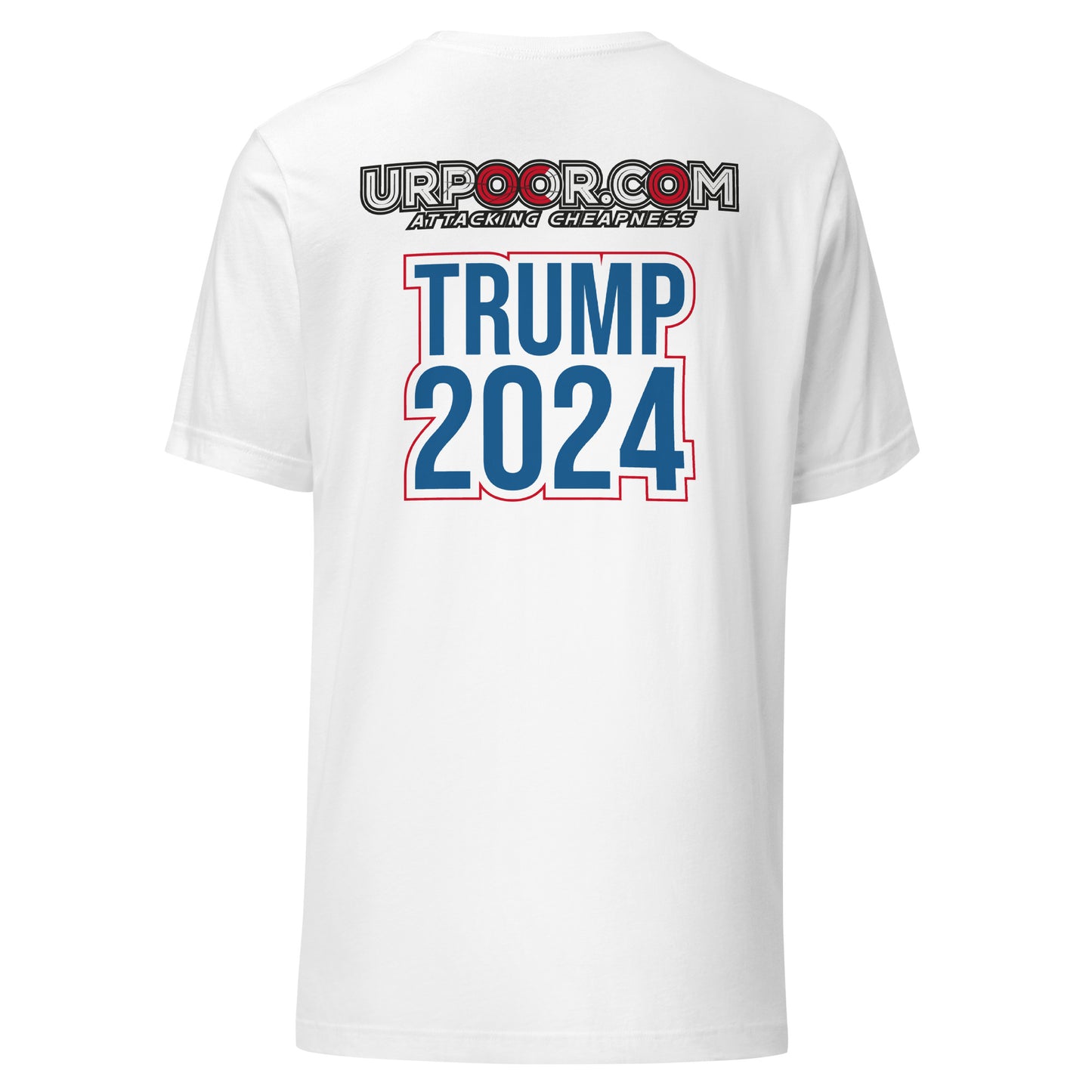 POOR & PROUD TRUMP 24 T-SHIRT -- MADE IN THE USA